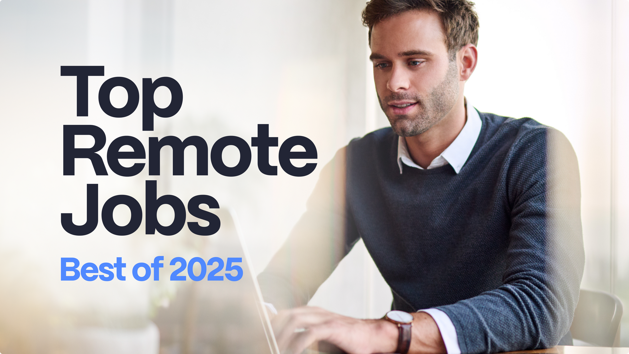 Remote Jobs in 2025 | Best Work From Home Careers post thumbnail image